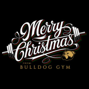 MERRY CHRISTMAS FROM BULLDOG GYM - WOMEN'S FITTED T-SHIRT - $Q5WEYZ$ Design