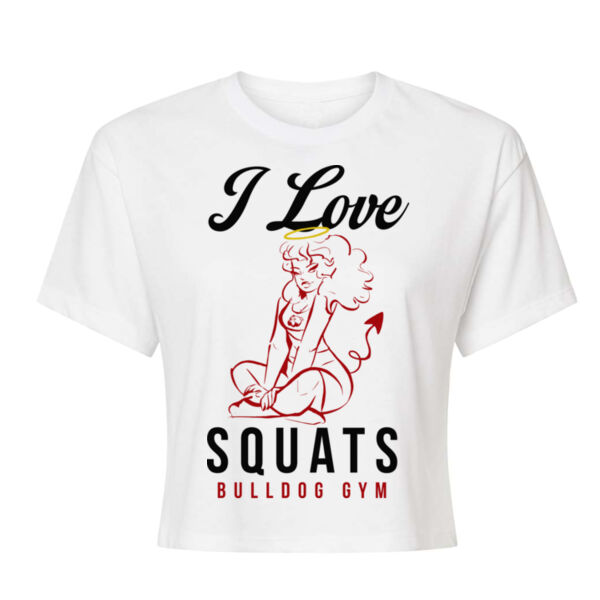 I LOVE SQUATS - WOMEN'S CROP T-SHIRT - $6DCQT5$ Thumbnail